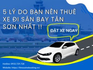 5 lý do bạn nên thuê xe đi sân bay Tân Sơn Nhất